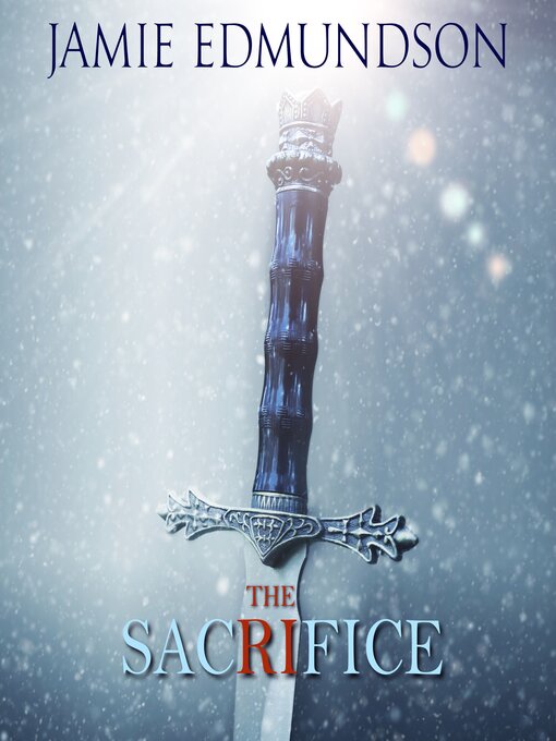 Title details for The Sacrifice by Jamie Edmundson - Wait list